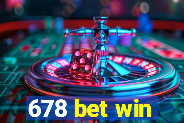 678 bet win